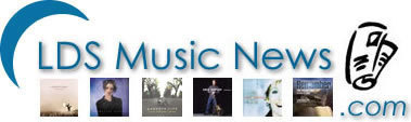 LDS Music News